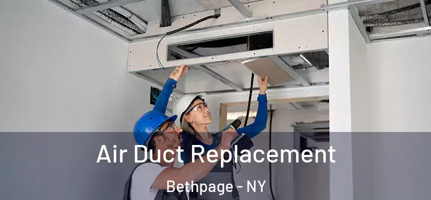 Air Duct Replacement Bethpage - NY
