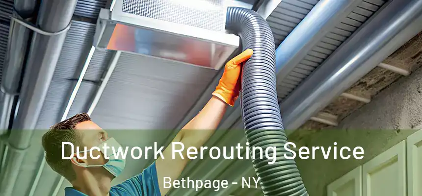 Ductwork Rerouting Service Bethpage - NY