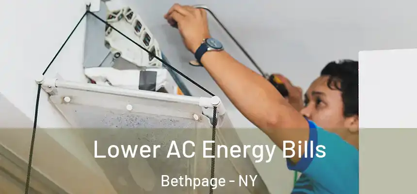 Lower AC Energy Bills Bethpage - NY
